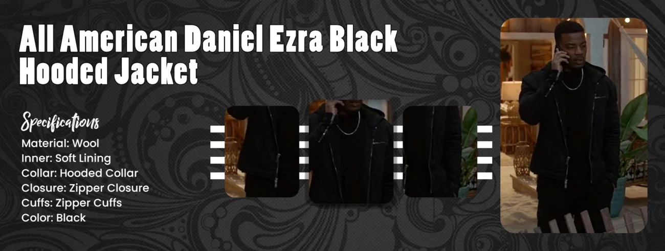 All American Daniel Ezra Black Hooded Jacket