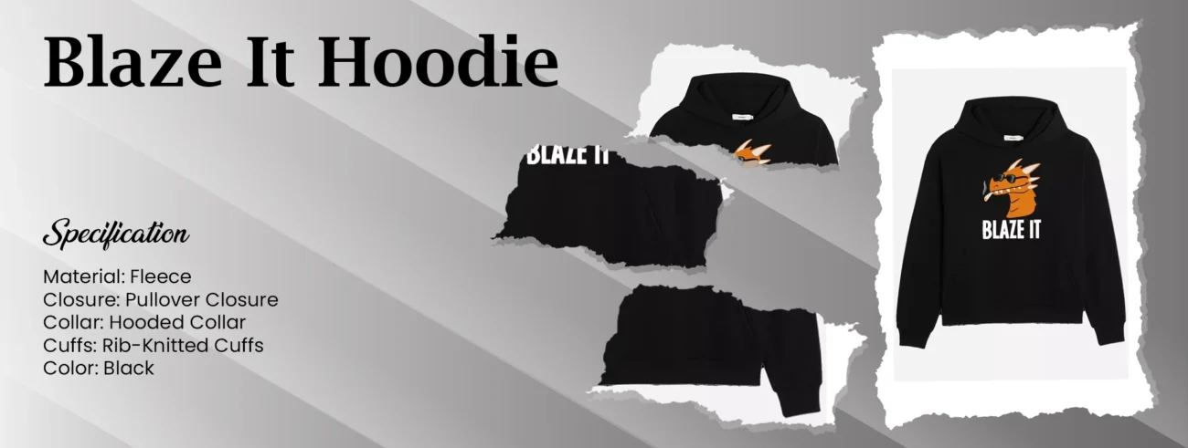 Blaze It Hoodie